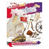 Carte pentru Copii DK findout! Pirates, Autor E. T. Fox - Istorie Vizuala Pirați