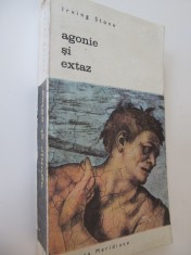 Agonie si extaz (vol. 2) - Irving Stone