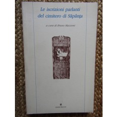 Le iscrizioni parlanti del cimitero di Sapanta - Bruno Mazzoni AUTOGRAF