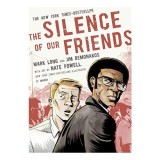 The Silence of Our Friends