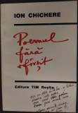 ION CHICHERE (1954-2004): POEMUL FARA SFARSIT (VERSURI POSTUME, 2007)
