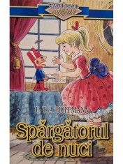 E. T. A. Hoffmann - Spargatorul de nuci (Editia: 1994) foto