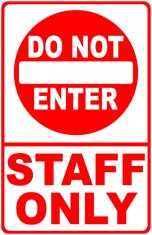 Sign do not enter staff only foto