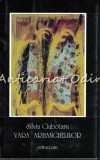 Vara Arhanghelilor - Silvia Ciubotaru, Editura Pim, Iasi, 2013, Roman, 77 Pagini, Beletristica
