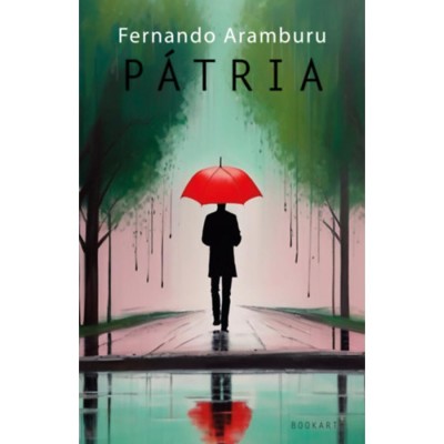 P&amp;aacute;tria - Fernando Aramburu foto