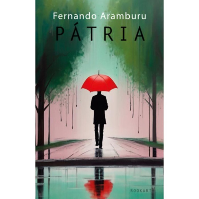 P&aacute;tria - Fernando Aramburu