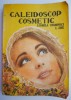 Caleidoscop Cosmetic - Ludmila Cosmovici, L. Zisu - Tratamente Naturiste, Medicina