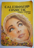 Caleidoscop Cosmetic - Ludmila Cosmovici, L. Zisu - Tratamente Naturiste, Medicina