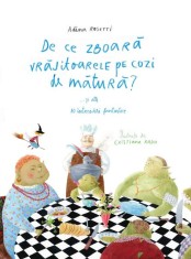 De ce zboara vrajitoarele pe cozi de matura?... si alte 10 intrebari fantastice, Adina Rosetti