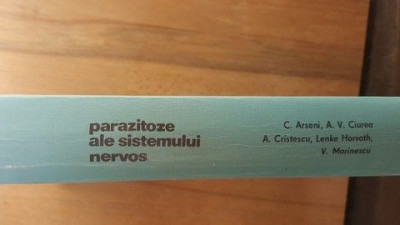 Parazitoze ale sistemului nervos- C.Arseni, A.V.Ciurea, A.Cristescu foto