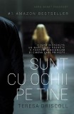 Sunt cu ochii pe tine - Paperback brosat - Teresa Driscoll - Herg Benet Publishers