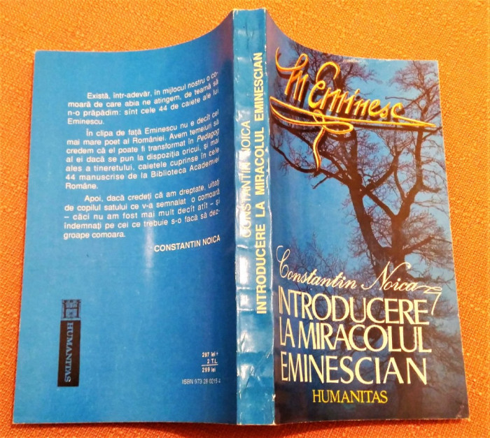 Introducere la miracolul eminescian. Editura Humanitas, 1992 - Constantin Noica