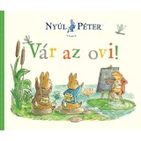 Ny&uacute;l P&eacute;ter vil&aacute;ga - V&aacute;r az ovi!