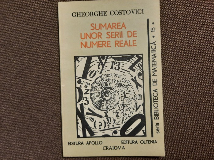 Gheorghe Costovici - Sumarea unor serii de numere reale