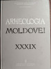Arheologia Moldovei XXXI - 2016