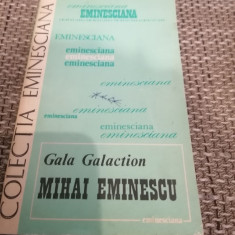 Gala Galaction - Mihai Eminescu, Junimea, 1987