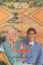 La fel ca altadata foto