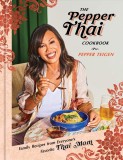 Pepper Thai Cookbook | Pepper Teigen