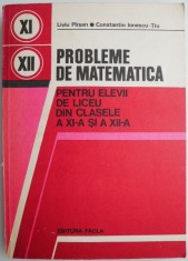 Probleme de matematica pentru elevii de liceu din clasele a XI-a si a XII-a &ndash; Liviu Pirsan