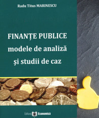 Finante publice modele de analiza si studii de caz Radu Titus Marinescu foto