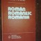 Roman, romanesc, Romania- Vasile Arvinte