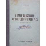 BAZELE CONSTRUIRII APARATELOR GIROSCOPICE-V.A. PAVLOV-250478