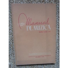 MANUAL DE MUZICA , PENTRU CLASA A IX-A , 1960