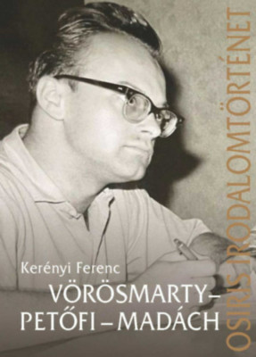 V&amp;ouml;r&amp;ouml;smarty - Petőfi - Mad&amp;aacute;ch - Ker&amp;eacute;nyi Ferenc foto