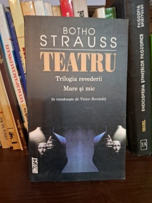 Teatru - Botho Strauss foto