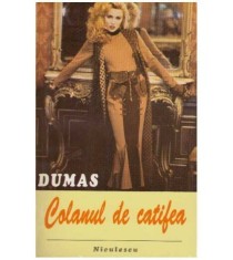 Alexandre Dumas - Colanul de catifea - 127874