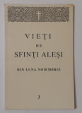 Vieti De Sfinti Alesi Din Luna Noiembrie (Vezi Descrierea)