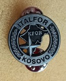 QW9 N3 27 - insigna - militar - misiune ITALFOR Kosovo, Europa