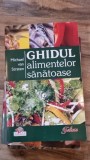 GHIDUL ALIMENTELOR SANATOASE - MICHAEL VAN STRATEN