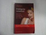 INTELIGENTA ROMANTICA - DR. MARY VALENTIS, DR. JOHN VALENTIS
