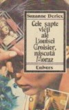 Cele sapte vieti ale Louisei Croisier, nascuta Moraz