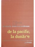 Georgeta Aramescu Anderson - De la Pacific la Dunare (Editia: 1978)