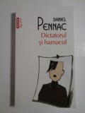 Dictatorul si hamacul - Daniel PENNAC