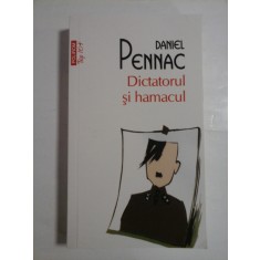 Dictatorul si hamacul - Daniel PENNAC
