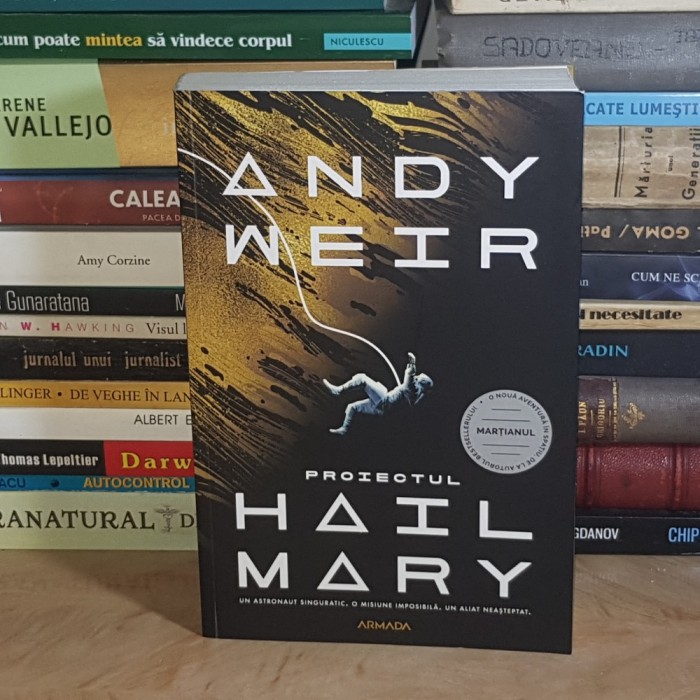 ANDY WEIR - PROIECTUL HAIL MARY ( SF ) , EDITIA A II-A , 2023 *