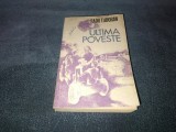 RADU TUDORAN - ULTIMA POVESTE