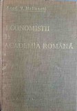 ECONOMISTII LA ACADEMIA ROMANA VOL.1 EVOCARI SI RESTITUIRI-V. MALINSCHI