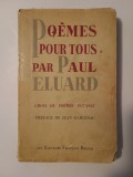 Poemes pour tous par Paul Eluard: choix de poemes 1917-1952 (pref. Jean Marcenac)