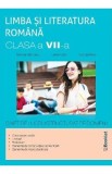 Limba romana - Clasa 7 - Caiet de lucru structurat pe domenii - Ramona Raducanu, Larisa Kozak