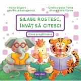 Silabe rostesc, invat sa citesc! Clasa pregatitoare