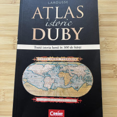 LAROUSSE - ATLAS ISTORIC DUBY - ED. CORINT - 2007