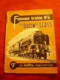 The Queen of Scots - Colectia Famous Trains nr.6 - Trenuri Celebre ,29 pag. 1946