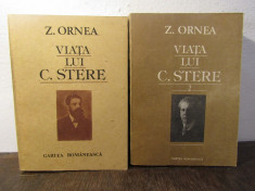 VIATA LUI C. STERE - Z . ORNEA , 2 VOLUME foto
