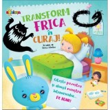Transform frica in curaj