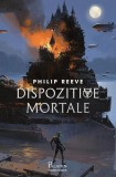 Dispozitive mortale (Vol. 3) Philip Reeve - Paladin