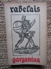 RABELAIS - GARGANTUA